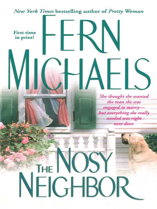 Title details for The Nosy Neighbor by Fern Michaels - Wait list